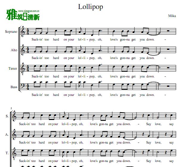 Lollipop四声部阿卡贝拉合唱谱 SATB