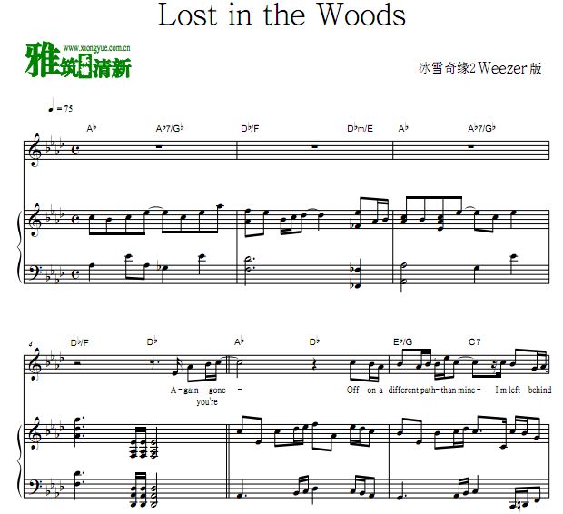 冰雪奇缘2片尾曲 Weezer - Lost in the Woods声乐钢琴伴奏谱 歌谱