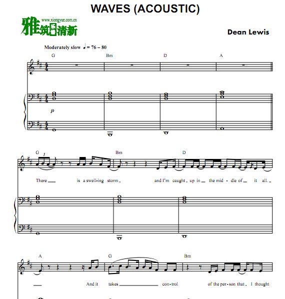 Dean Lewis - Waves 歌谱 弹唱伴奏钢琴谱(Acoustic版)