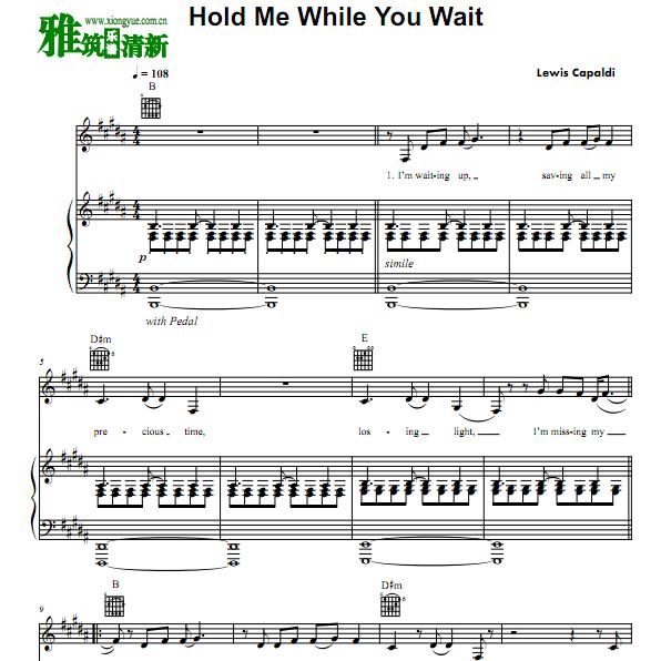 Lewis Capaldi - hold me while you wait钢琴吉他伴奏歌谱