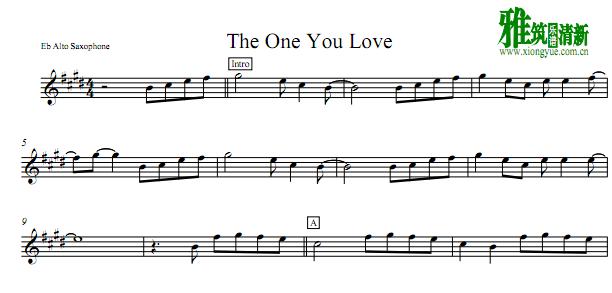 The One You Love萨克斯谱