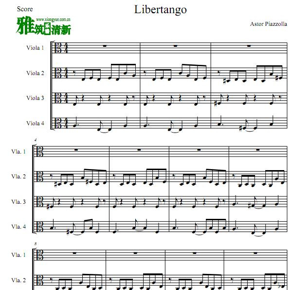 自由探戈中提琴四重奏谱 Libertango四中提琴合奏谱