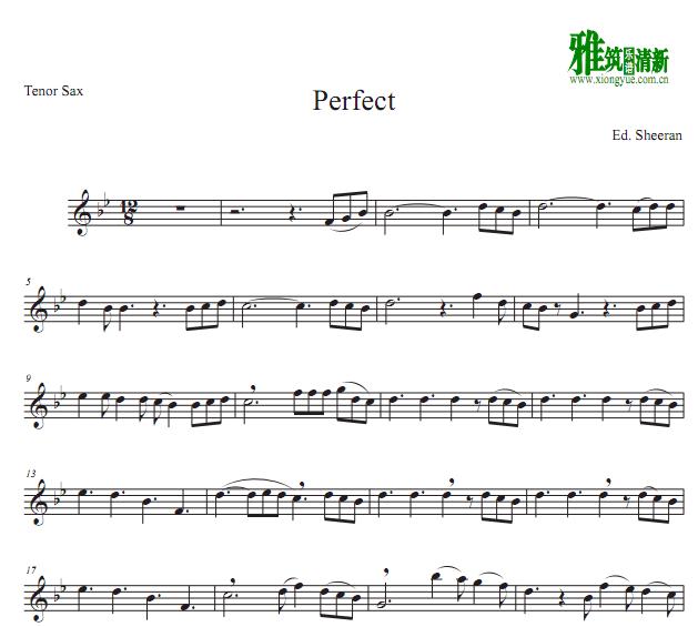Ed Sheeran - Perfect次中音萨克斯谱