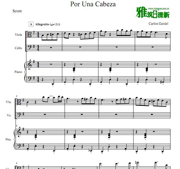 一步之遥 Por una Cabeza 中提琴大提琴钢琴合奏谱