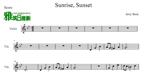 Sunrise, Sunset 屋顶上的小提琴手主题曲小提琴谱