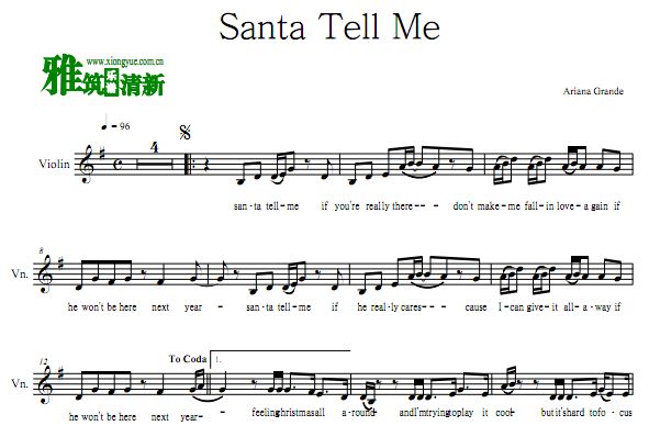 Ariana Grande - Santa Tell Me小提琴独奏谱