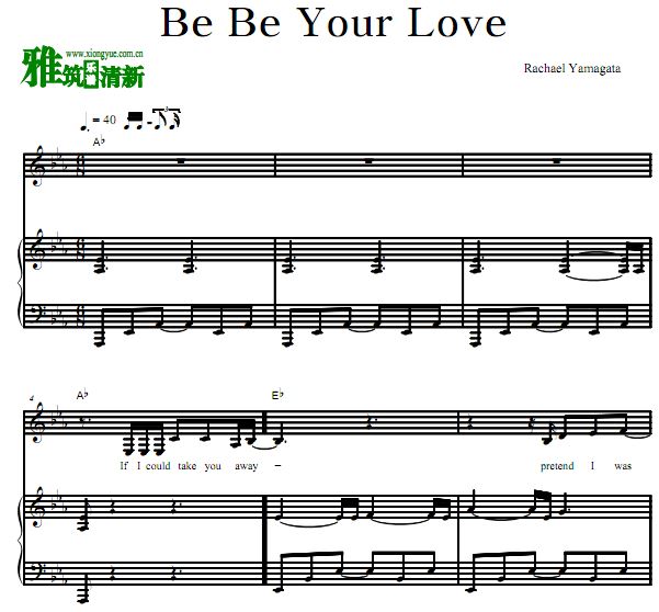 Rachael Yamagata - Be Be Your Love钢琴伴奏歌谱