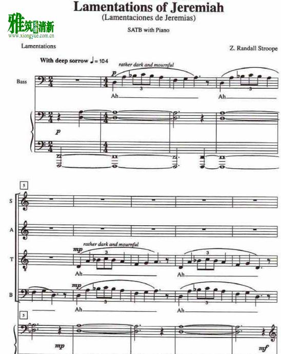 Lamentations of Jeremiah耶利米哀歌四声部合唱钢琴伴奏谱 SATB