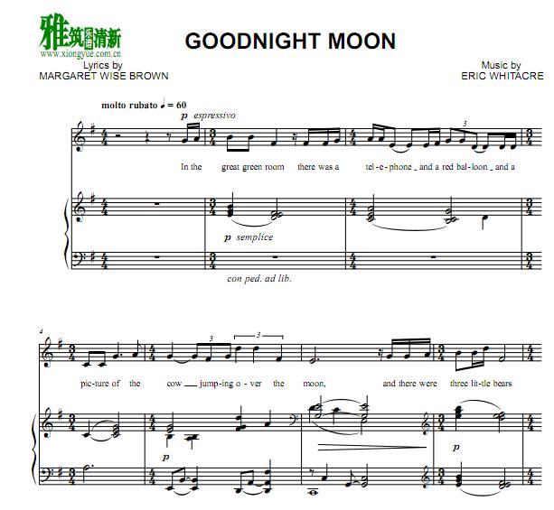 Eric Whitacre - Goodnight Moon歌谱 正谱