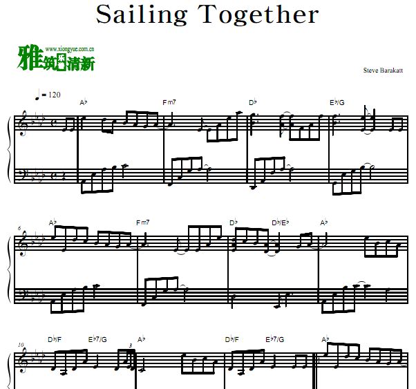 Steve Barakatt - Sailing Together钢琴谱