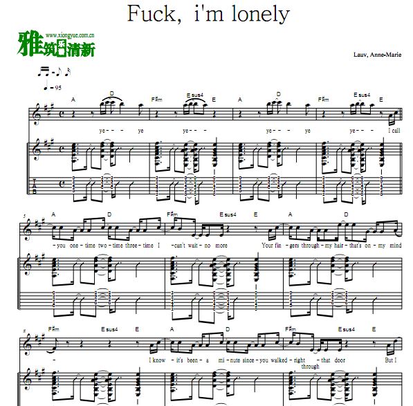Lauv, Anne-Marie - Fuck, i'm lonely吉他弹唱谱