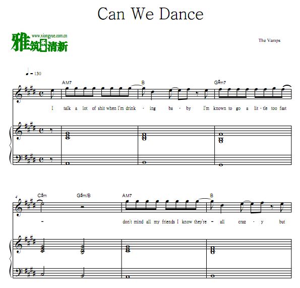 萌团 TV The Vamps- Can We Dance歌谱 弹唱伴奏钢琴谱