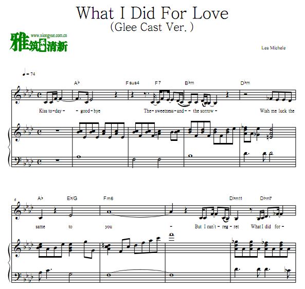 Lea Michele - What I Did For Love (Glee Cast Version)声乐钢琴伴奏歌谱