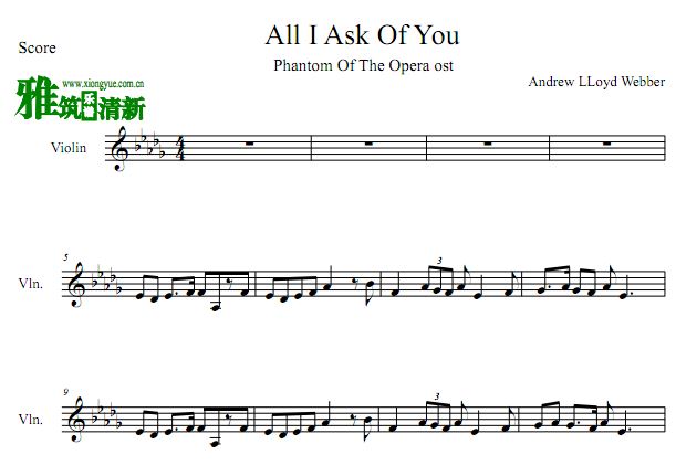 歌剧魅影 All I ASK OF YOU小提琴谱