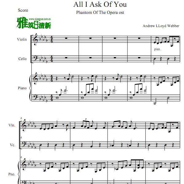 歌剧魅影 All I ASK OF YOU弦乐钢琴三重奏谱