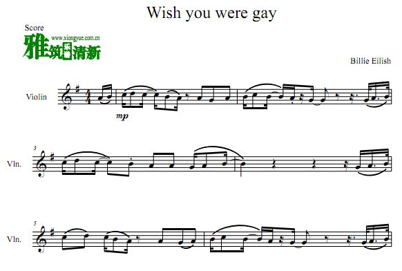 Wish you were gay小提琴谱