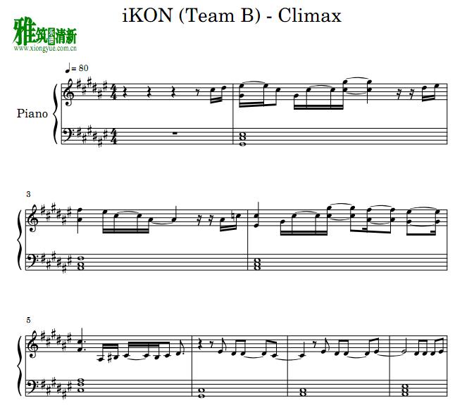 iKON (Team B) - Climax钢琴谱