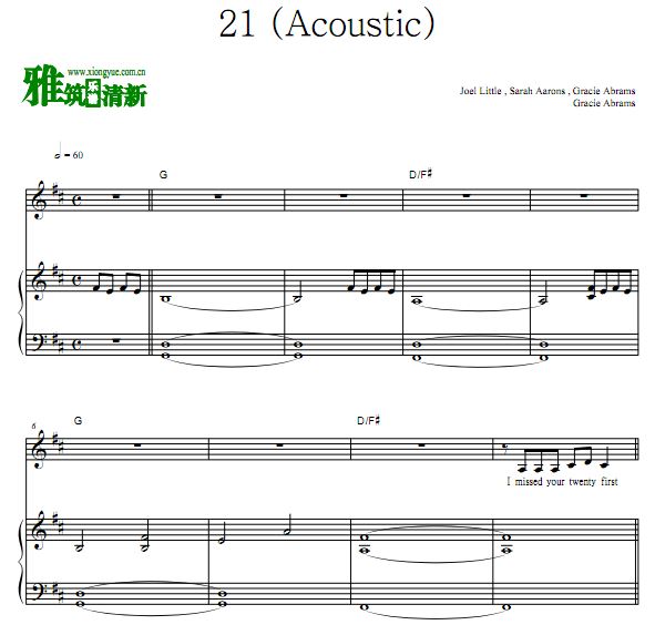 Gracie Abrams - 21 (Acoustic)弹唱钢琴谱 歌谱 正谱