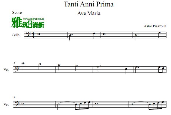 皮亚佐拉Tanti Anni Prima大提琴谱