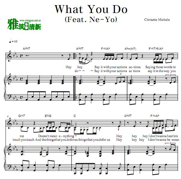 Chrisette Michele - What You Do弹唱钢琴谱