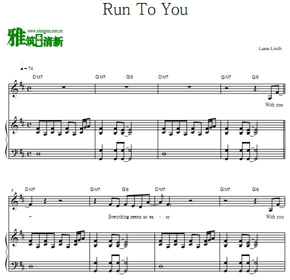 Lasse Lindh - Run To You钢琴伴奏歌谱 正谱