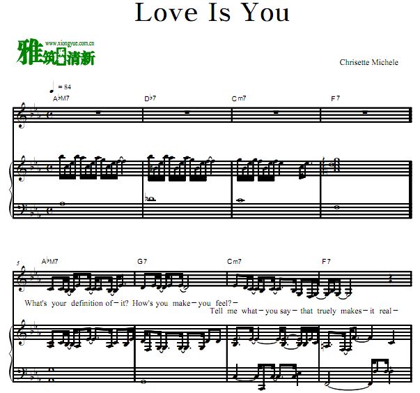 Chrisette Michele - Love is you钢琴弹唱伴奏歌谱