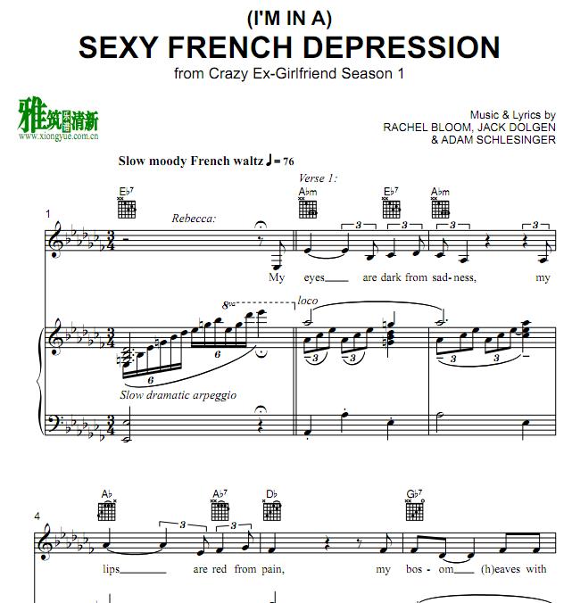 Crazy Ex-Girlfriend 疯狂前女友 - Sexy French Depression钢琴伴奏谱