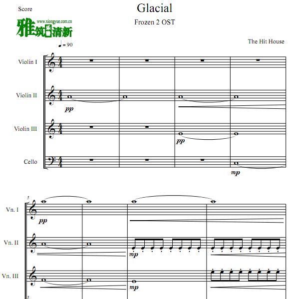 FROZEN2 - Glacial三小提一大提琴四重奏谱