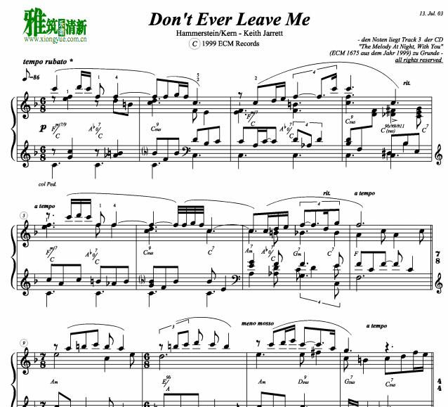 Keith Jarrett - Don't Ever Leave Me钢琴谱