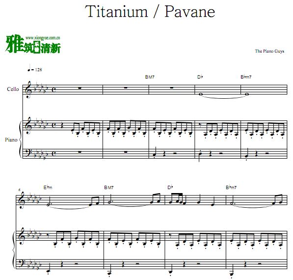 The Piano Guys - Titanium Pavane大提琴钢琴合奏谱