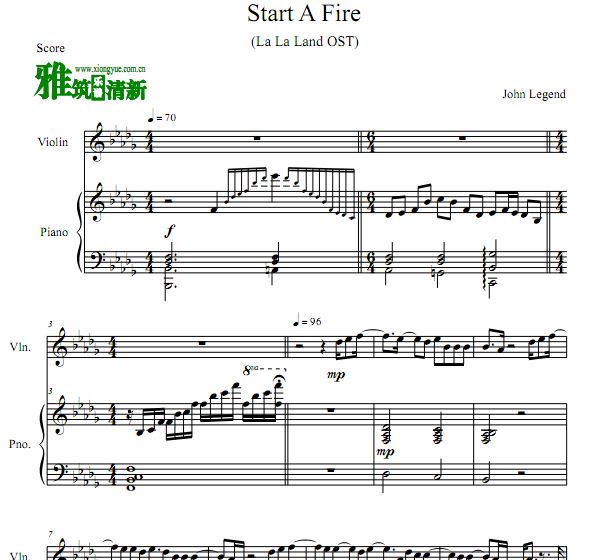 爱乐之城 Start A Fire小提琴钢琴谱