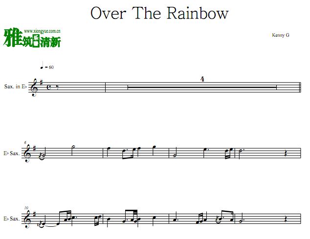 肯尼·基 Kenny G - Over The Rainbow 降E萨克斯谱