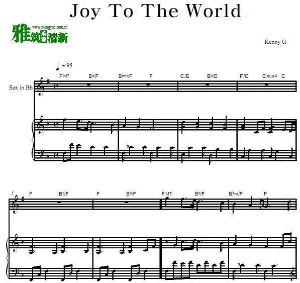 肯尼基 Kenny G - Joy To The World降B萨克斯钢琴合奏谱