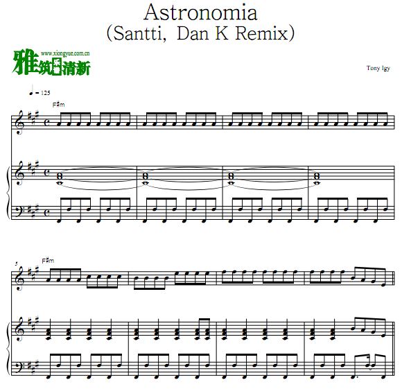 Tony Igy - Astronomia弹唱伴奏钢琴谱 歌谱(Santti, Dan K Remix)