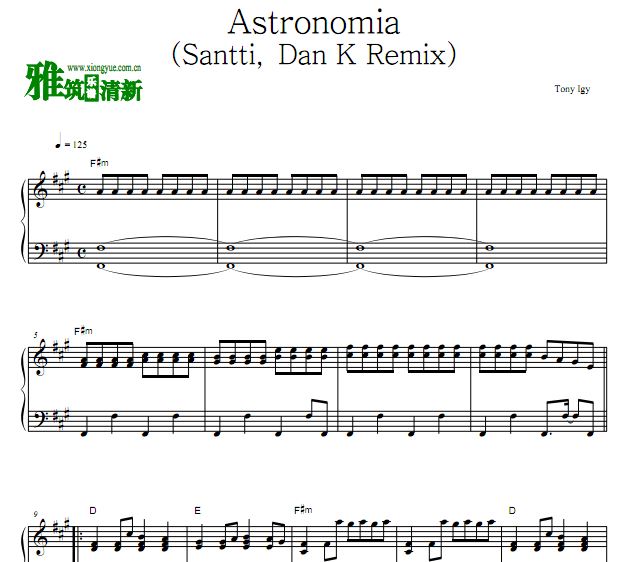 Tony Igy - Astronomia钢琴谱 (Santti, Dan K Remix)