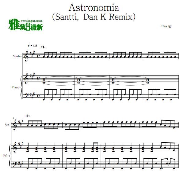 Tony Igy - Astronomia小提琴钢琴合奏谱