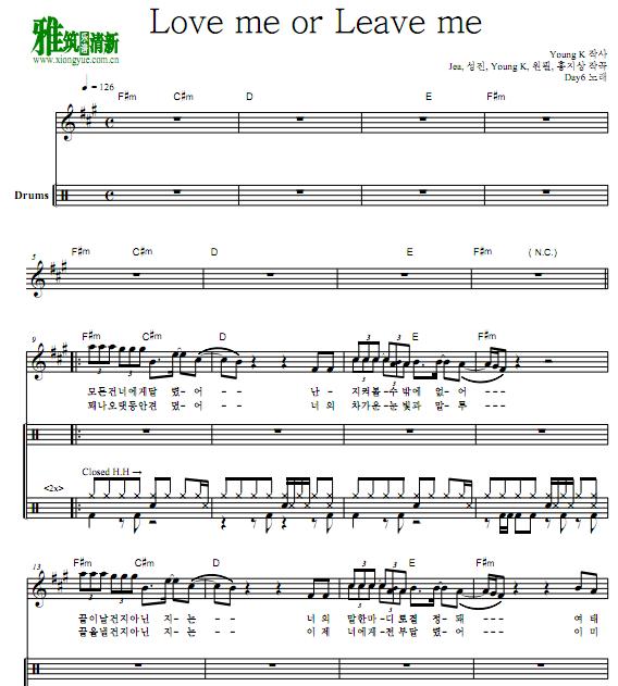 Day6 - Love me or Leave Me鼓谱