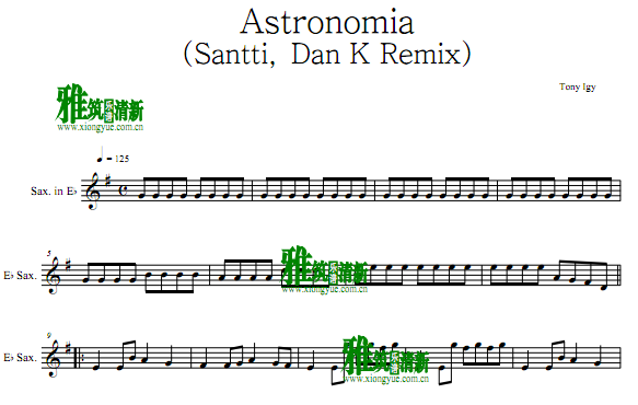 Tony Igy - Astronomia萨克斯谱
