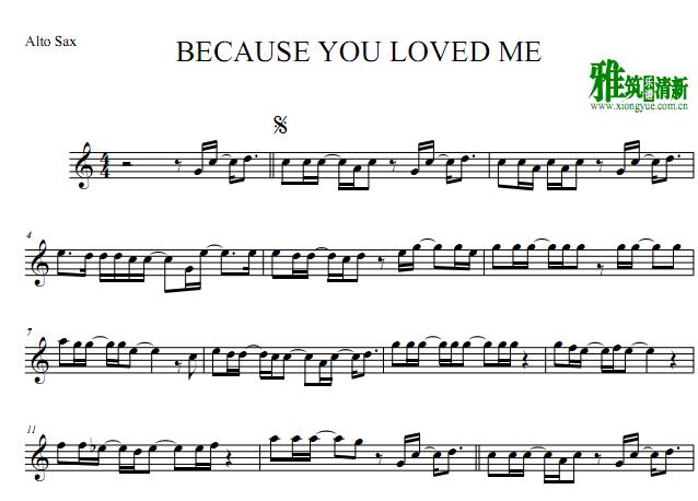 Because You Loved Me萨克斯谱