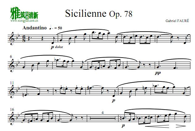 福雷 西西里舞曲 - Sicilienne Op. 78萨克斯谱