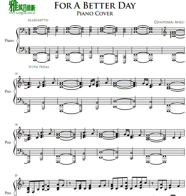 Avicii - For A Better Day钢琴谱