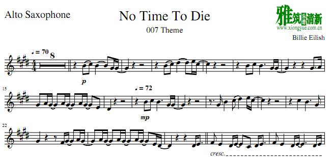 Billie Eilish - No Time To Die萨克斯谱
