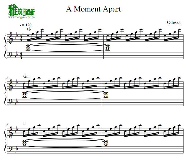 Odesza - A Moment Apart钢琴谱