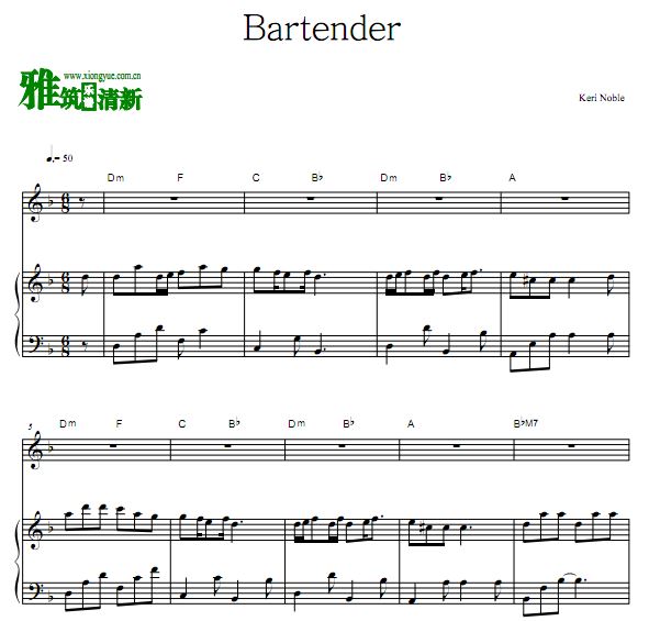 Keri Noble - Bartender 歌谱 弹唱伴奏钢琴谱 正谱
