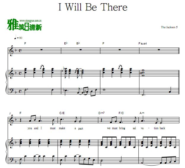 杰克逊五兄弟 The Jackson 5 - I Will Be There歌谱 弹唱伴奏钢琴谱