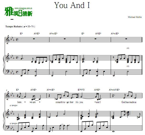 Michael Buble - You And I 歌谱 正谱 弹唱钢琴谱