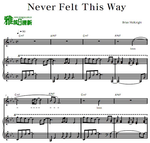 Brian Mcknight - Never Felt This Way钢琴谱 歌谱 正谱