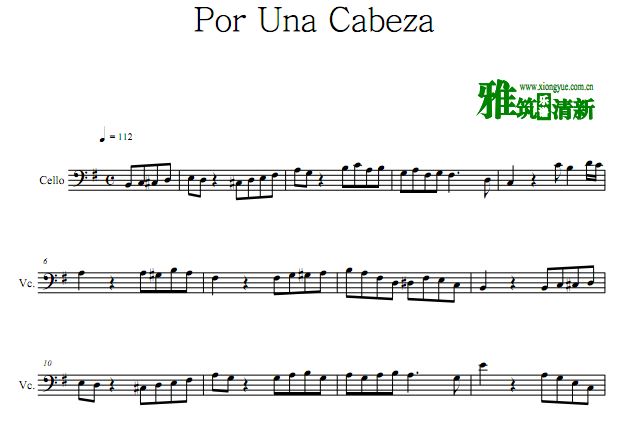 Por Una Cabeza 一步之遥大提琴谱