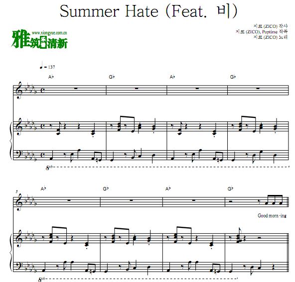 ZICO - Summer Hate钢琴弹唱谱 歌谱 正谱