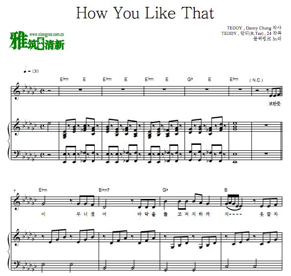 BLACKPINK - How You Like That钢琴弹唱伴奏谱 歌谱 正谱